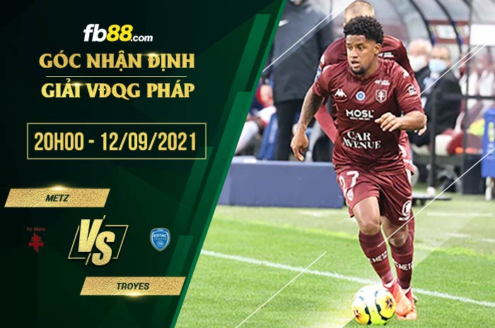 fb88-soi kèo Metz vs Troyes