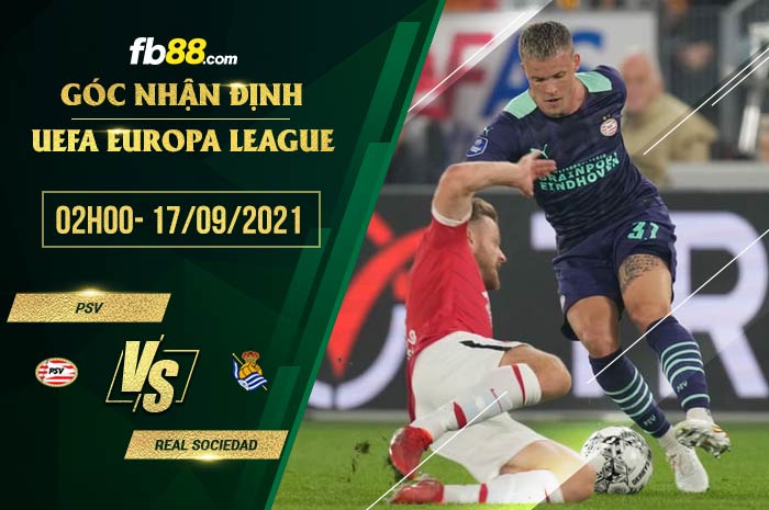fb88-soi kèo PSV vs Real Sociedad