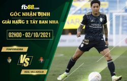 fb88-soi kèo Ponferradina vs Real Valladolid