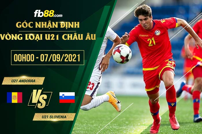 fb88-soi kèo U21 Andorra vs U21 Slovenia