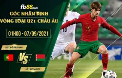 fb88-soi kèo U21 Bo Dao Nha vs U21 Belarus