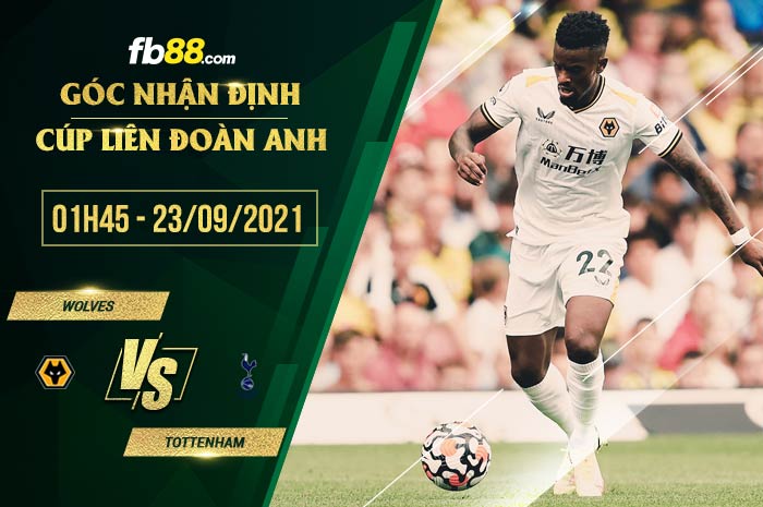 fb88-soi kèo Wolves vs Tottenham