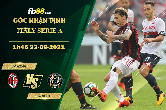 Fb88 soi kèo trận đấu AC Milan vs Venezia