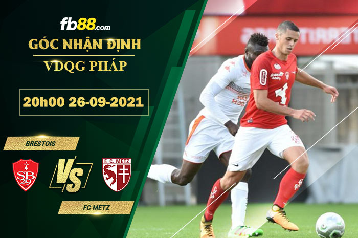Fb88 soi kèo trận đấu Brestois vs FC Metz