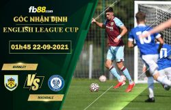 Fb88 soi kèo trận đấu Burnley vs Rochdale