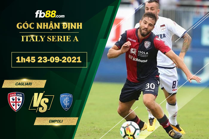 Fb88 soi kèo trận đấu Cagliari vs Empoli