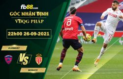 Fb88 soi kèo trận đấu Clermont vs Monaco