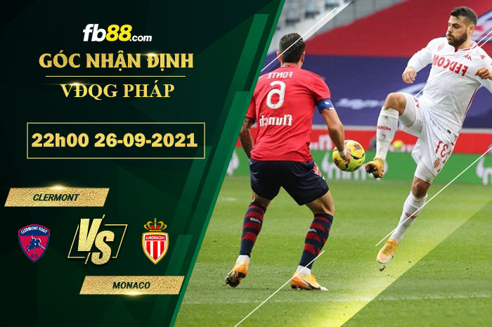 Fb88 soi kèo trận đấu Clermont vs Monaco