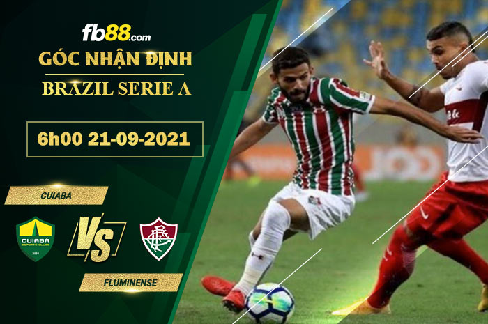 Fb88 soi kèo trận đấu Cuiaba vs Fluminense