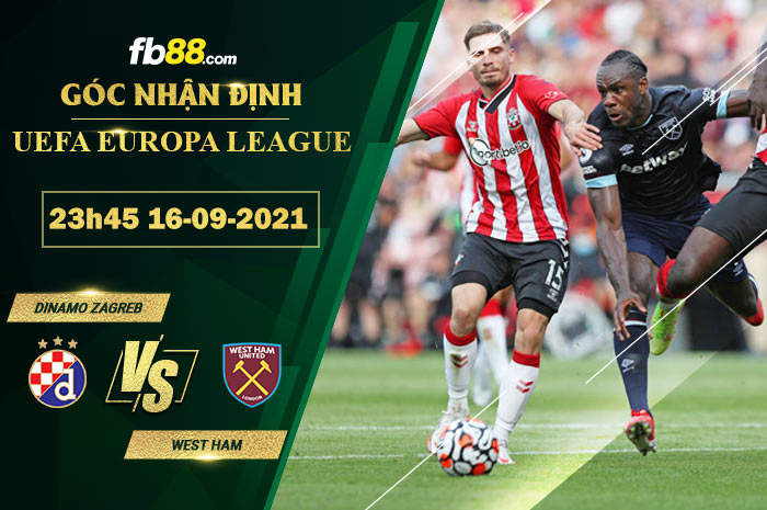 Fb88 soi kèo trận đấu Dinamo Zagreb vs West Ham