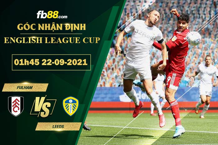 fb88-soi-keo-tran-dau-Fulham-vs-Leeds-22-09-2021