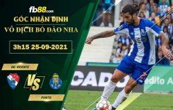 Fb88 soi kèo trận đấu Gil Vicente vs Porto