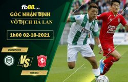 Fb88 soi kèo trận đấu Groningen vs Twente