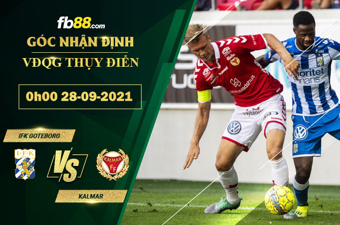 Fb88 soi kèo trận đấu IFK Goteborg vs Kalmar