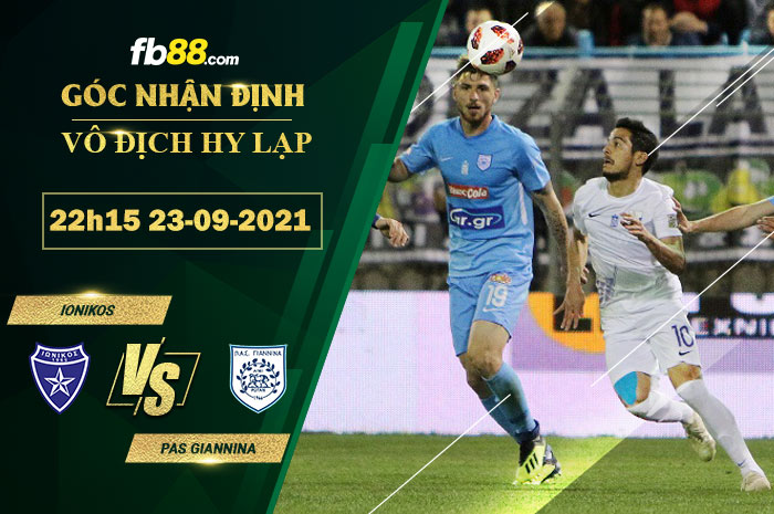 Fb88 soi kèo trận đấu Ionikos vs Pas Giannina
