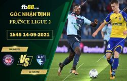 Fb88 soi kèo trận đấu Le Havre vs Toulouse