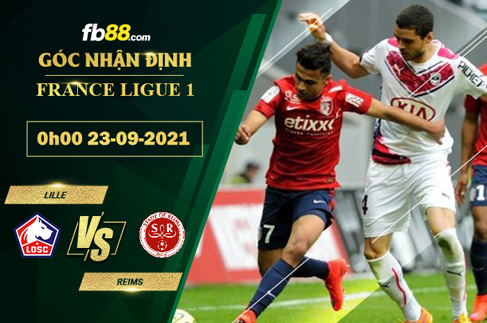Fb88 soi kèo trận đấu Lille vs Reims