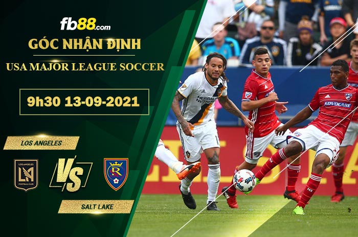 Fb88 soi kèo trận đấu Los Angeles vs Salt Lake