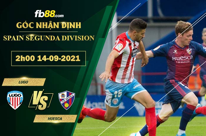 Fb88 soi kèo trận đấu Lugo vs Huesca