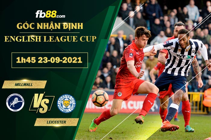 Fb88 soi kèo trận đấu Millwall vs Leicester