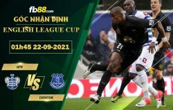 Fb88 soi kèo trận đấu QPR vs Everton