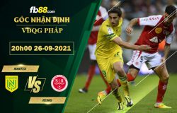 Fb88 soi kèo trận đấu Reims vs Nantes