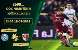 Fb88 soi kèo trận đấu Strasbourg vs Metz