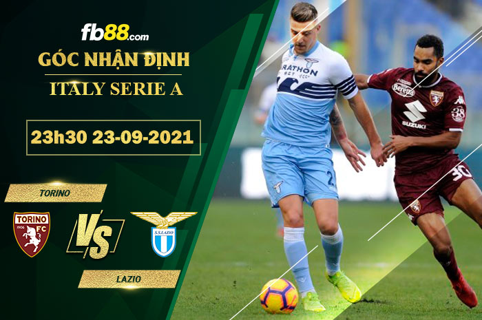 Fb88 soi kèo trận đấu Torino vs Lazio