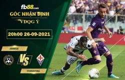 Fb88 soi kèo trận đấu Udinese vs Fiorentina