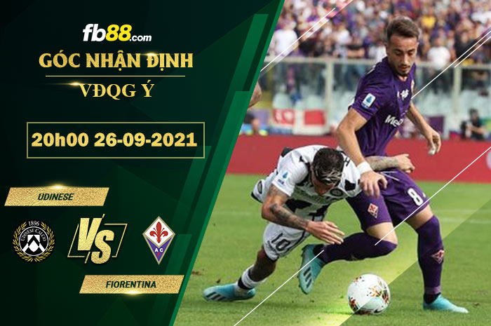 Fb88 soi kèo trận đấu Udinese vs Fiorentina
