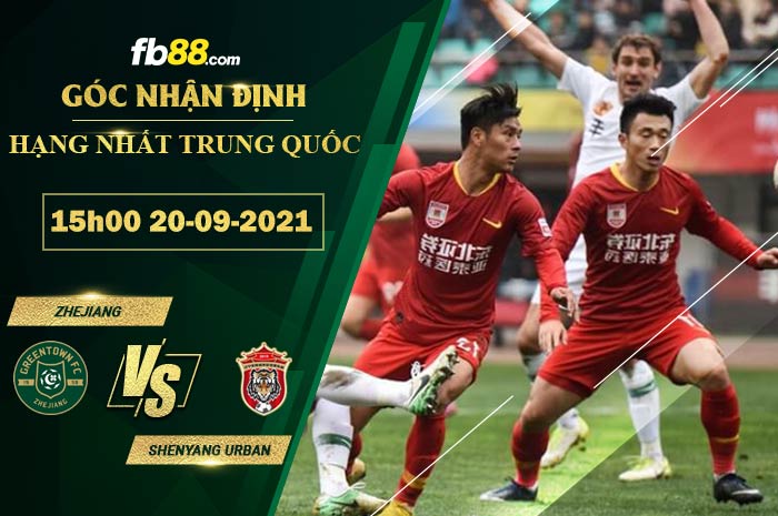 Fb88 soi kèo trận đấu Zhejiang Professional vs Shenyang Urban