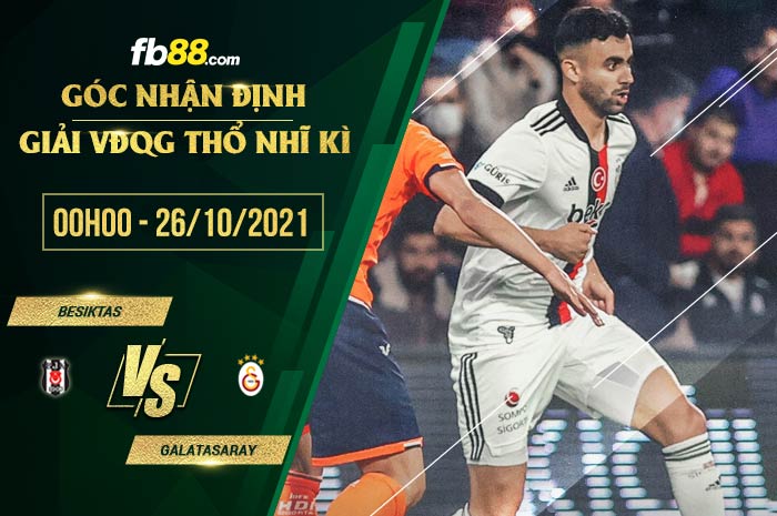 fb88-soi kèo Besiktas vs Galatasaray