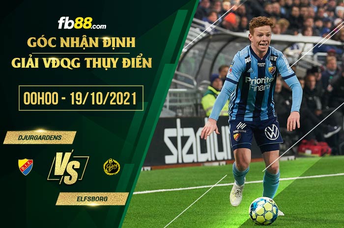 fb88-soi kèo Djurgardens vs Elfsborg