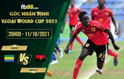 fb88-soi kèo Gabon vs Angola