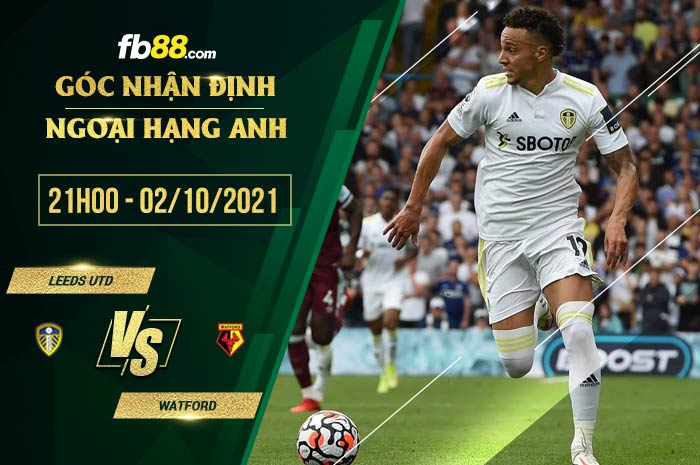 fb88-soi kèo Leeds vs Watford