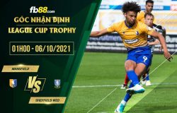 fb88-soi kèo Mansfield vs Sheffield Wed