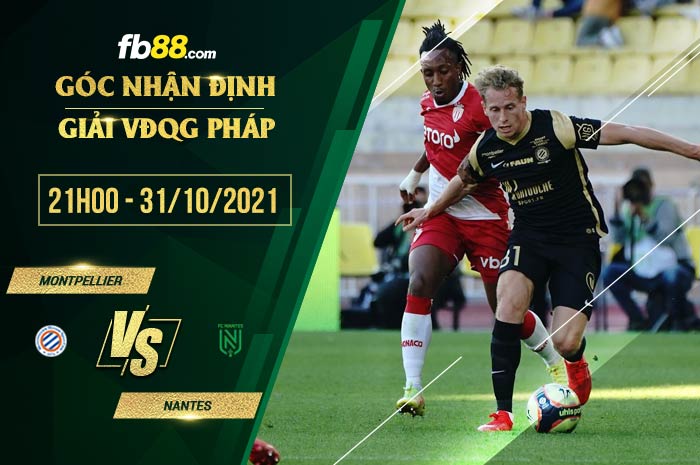fb88-soi kèo Montpellier vs Nantes