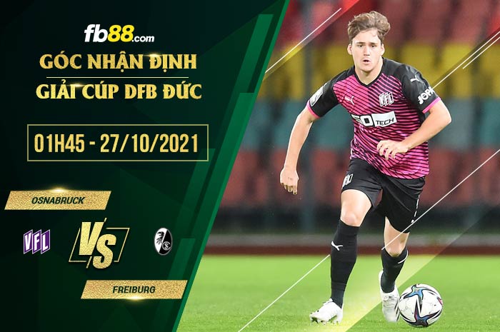 fb88-soi kèo Osnabruck vs Freiburg