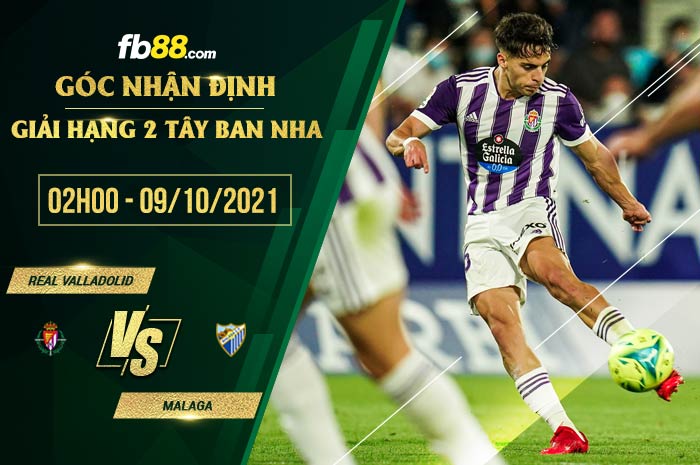 fb88-soi kèo Real Valladolid vs Malaga