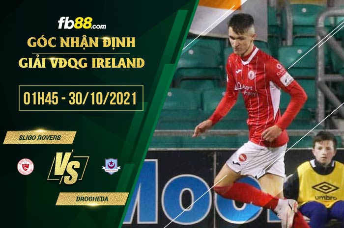 fb88-soi kèo Sligo Rovers vs Drogheda