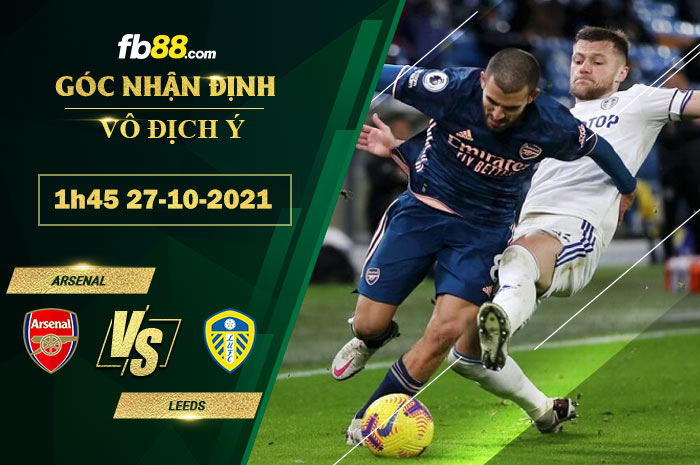 Fb88 soi kèo trận đấu Arsenal vs Leeds
