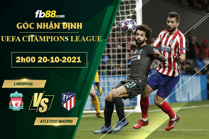 Fb88 soi kèo trận đấu Atletico Madrid vs Liverpool