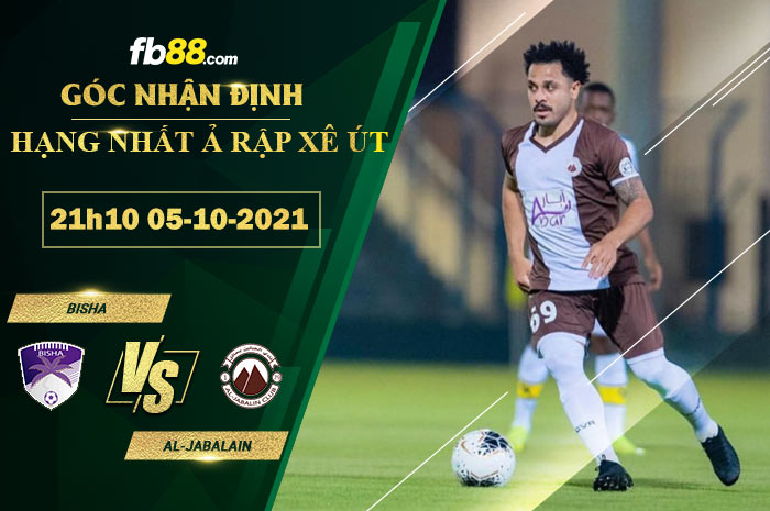 Fb88 soi kèo trận đấu Bisha vs Al-Jabalain