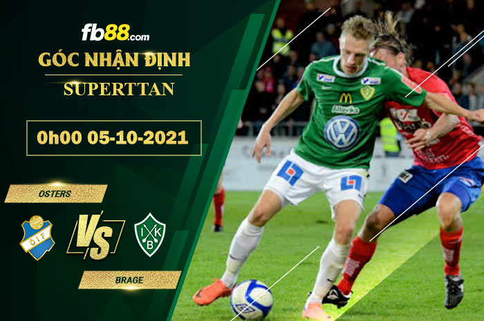 Fb88 soi kèo trận đấu Brage vs Osters