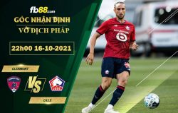 Fb88 soi kèo trận đấu Clermont vs Lille