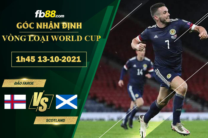 Fb88 soi kèo trận đấu Đảo Faroe vs Scotland