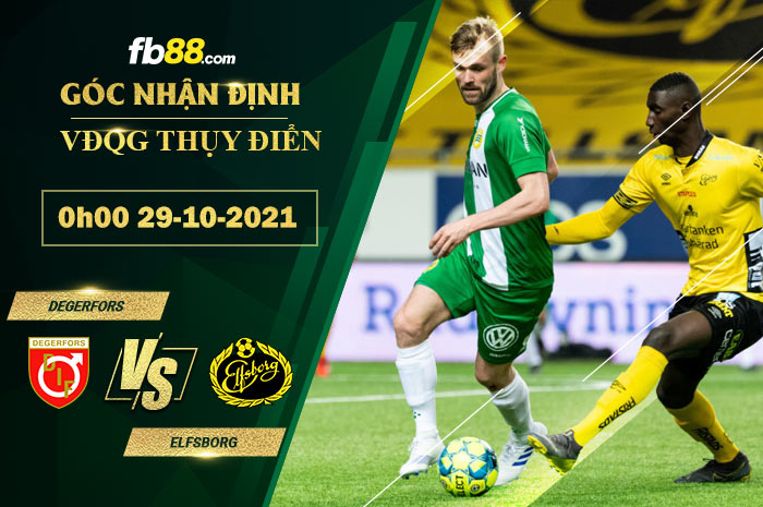 Fb88 soi kèo trận đấu Degerfors vs Elfsborg
