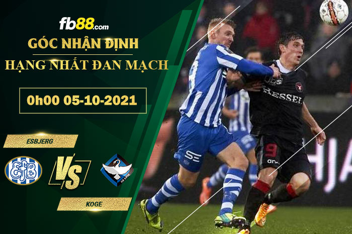 Fb88 soi kèo trận đấu  Esbjerg vs Koge