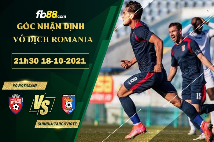 Fb88 soi kèo trận đấu FC Botosani vs Chindia Targoviste