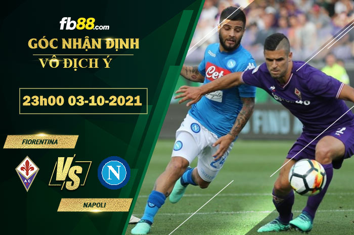 Fb88 soi kèo trận đấu Fiorentina vs Napoli